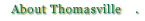 About Thomasville